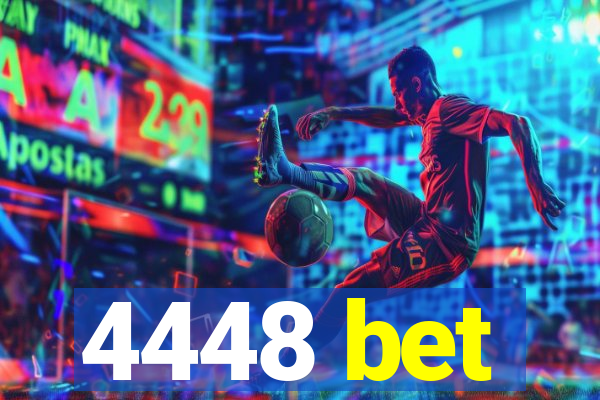 4448 bet